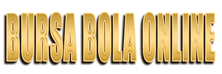 BURSA BOLA ONLINE